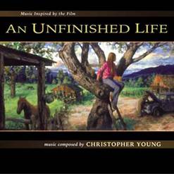An Unfinished Life (Rejected score) (2005)